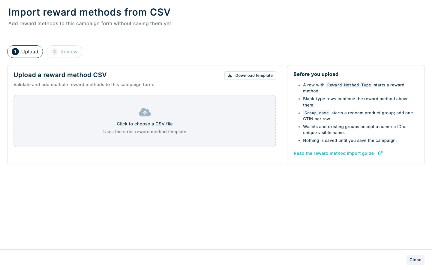 Reward method CSV upload step in Spaaza Console Reward method CSV upload step in Spaaza Console